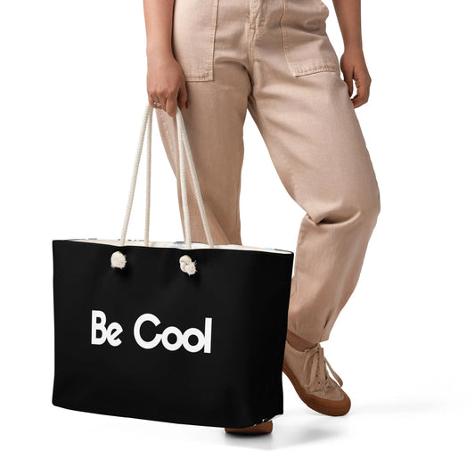 "Be Cool" Oversized weekender bag